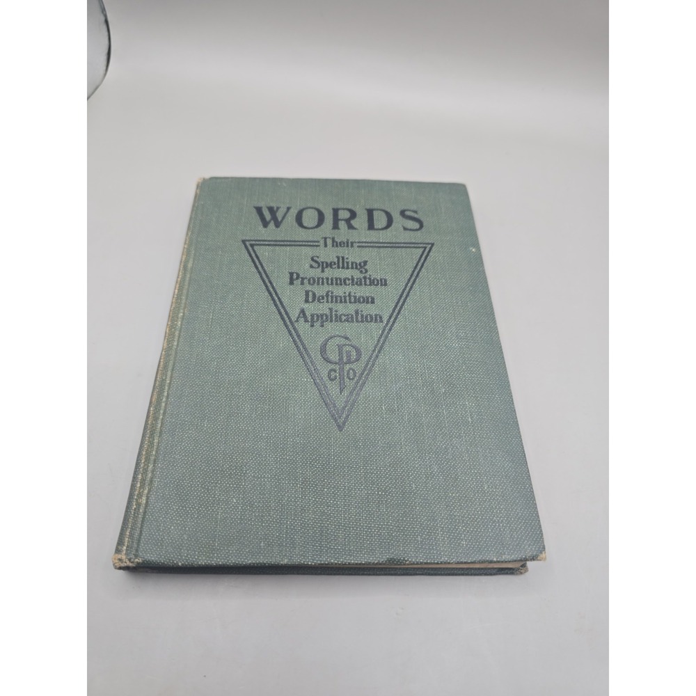 Words, Their Spelling, Pronunciation Definition Application 1911